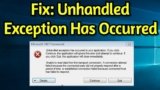 How to Fix the ‘Unhandled Exception has Occurred in your Application’ Error on Windows?